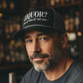Liquor? Yeah, If She'll Let Me Trucker Hat – Funny Embroidered Snapback