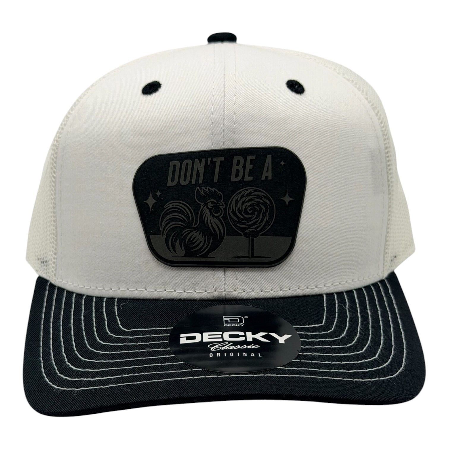 Don't Be a........Sucker Trucker Hat