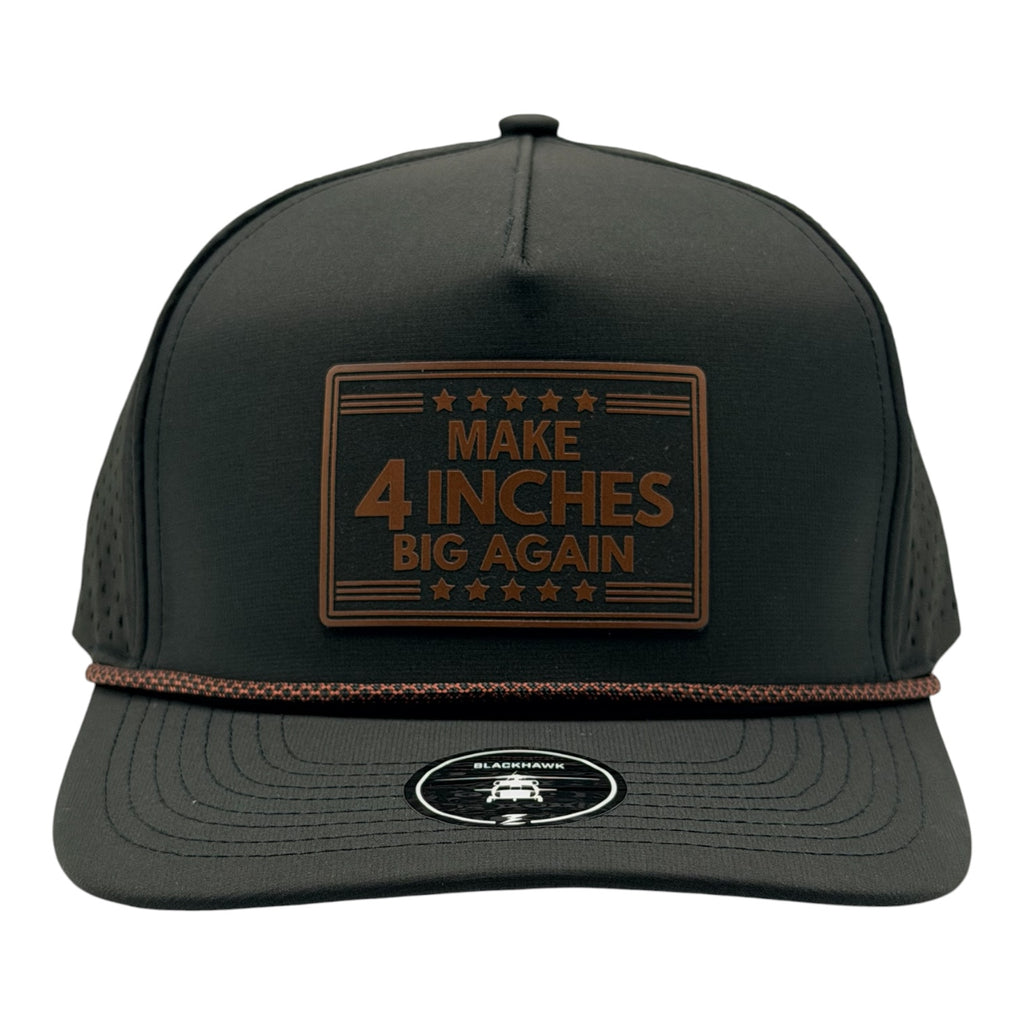 Make 4 Inches Big Again – Performance Trucker Hat